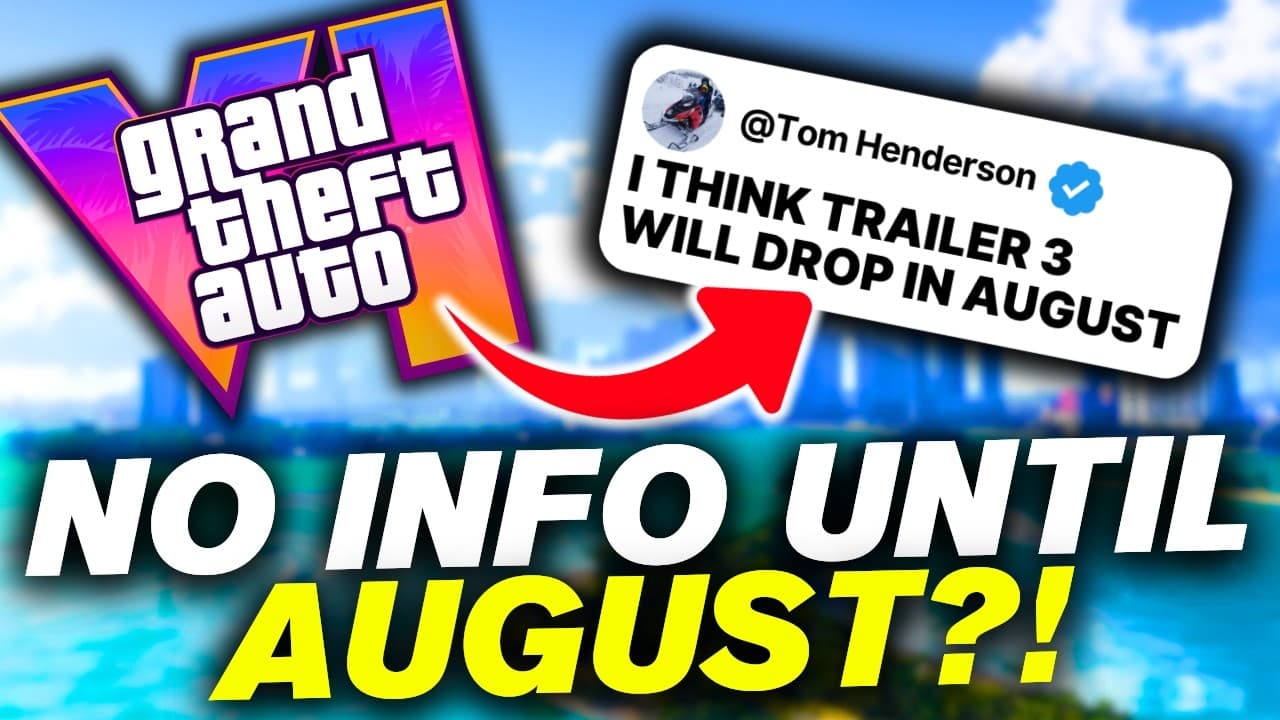 Insider Tom Henderson Pinpoints August 6 as GTA 6 Trailer 3 Date — Here Is Exactly Why That Date Makes Perfect Sense