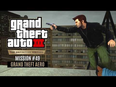 GTA 3 - The Definitive Edition | Mission #49: Grand Theft Aero #gta3 #gta3definitiveedition